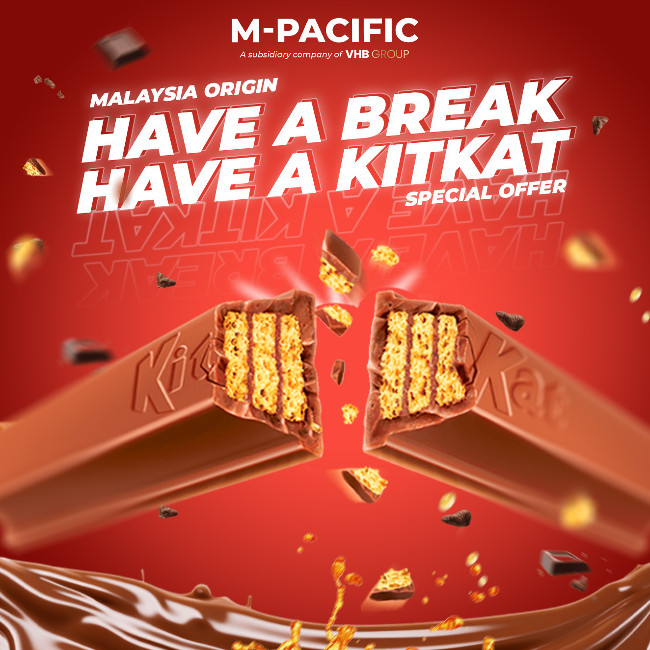 Promotion product displaying a KitKat chocolate bar split in half, promoting Malaysia origin with a bold red background and chocolate splash.